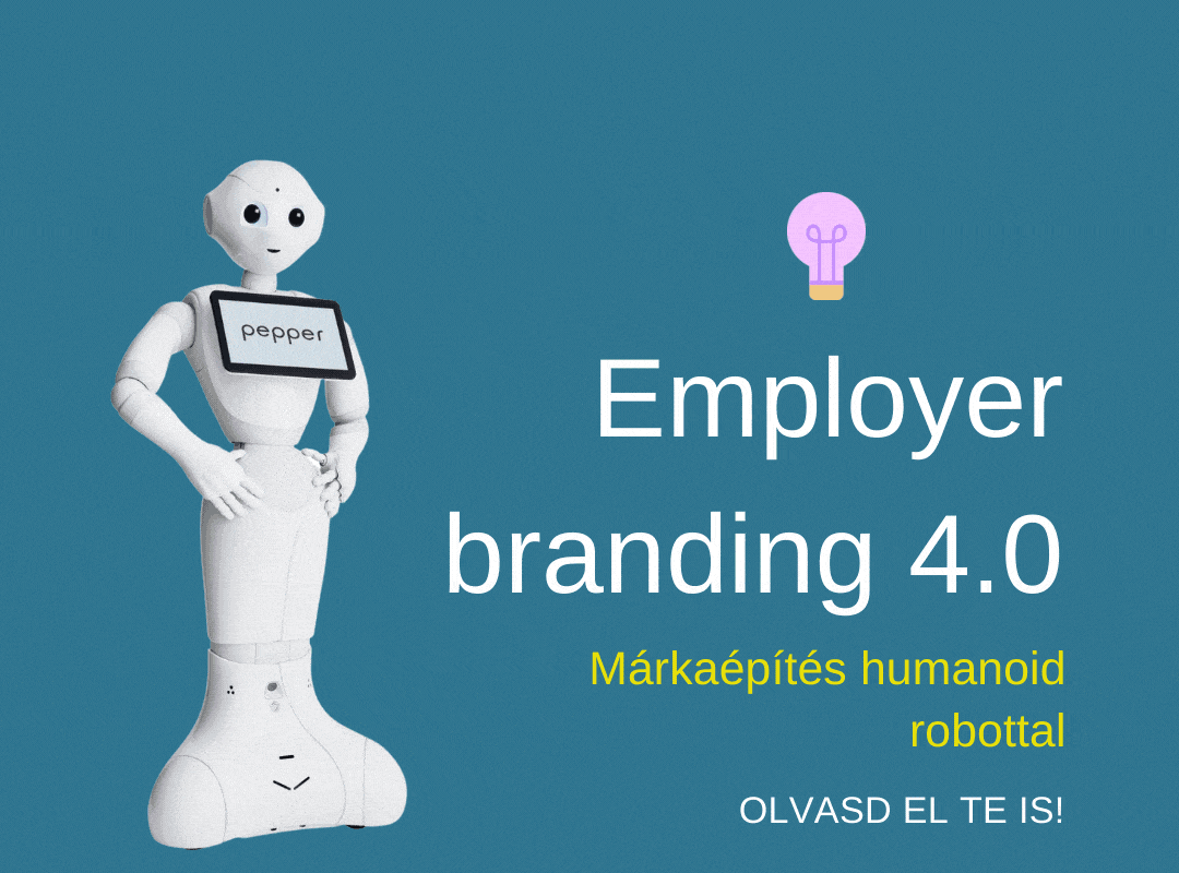 Employer branding 4.0 - humanoid robottal